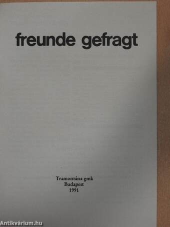 Freunde gefragt