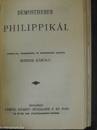 Kossuth Lajos 1848. julius 11-iki beszéde a haderő megajánlása ügyében/Deák Ferencz 1861-iki első felirati beszéde/Deák Ferenc második felirati beszéde/Demosthenes Philippikái/Bánk Bán/Zarathustra mumiája