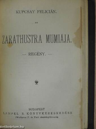 Kossuth Lajos 1848. julius 11-iki beszéde a haderő megajánlása ügyében/Deák Ferencz 1861-iki első felirati beszéde/Deák Ferenc második felirati beszéde/Demosthenes Philippikái/Bánk Bán/Zarathustra mumiája