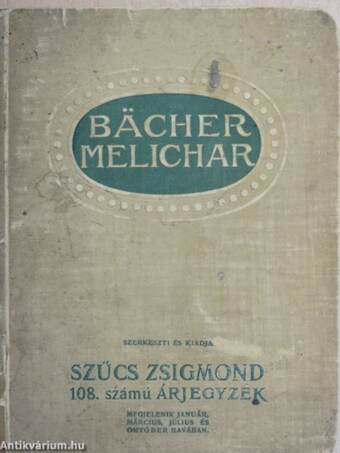 Bächer-Melichar 108. számú árjegyzék