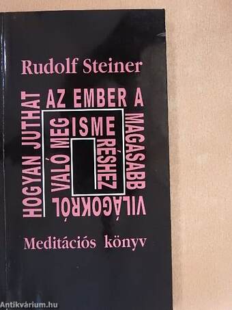 Hogyan juthat az ember a magasabb világokról való megismeréshez?