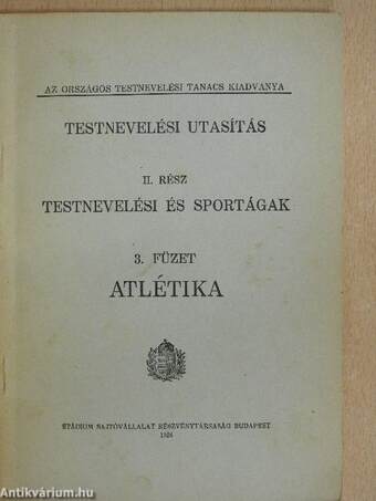 Testnevelési utasítás II. - Testnevelési és sportágak 3. füzet