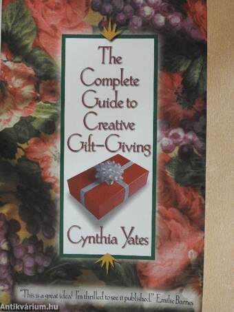 The Complete Guide to Creative Gift-Giving