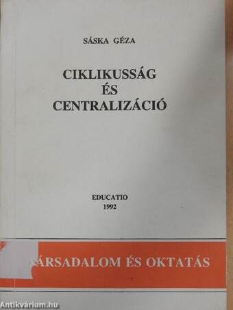 Ciklikusság és centralizáció