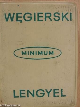 Magyar-lengyel és lengyel-magyar minimum szótár (minikönyv)