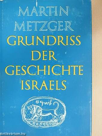 Grundriß der Geschichte Israels