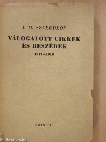 Válogatott cikkek és beszédek (dedikált példány)