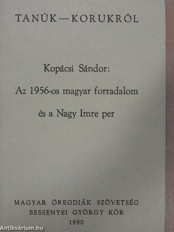 Az 1956-os magyar forradalom és a Nagy Imre per