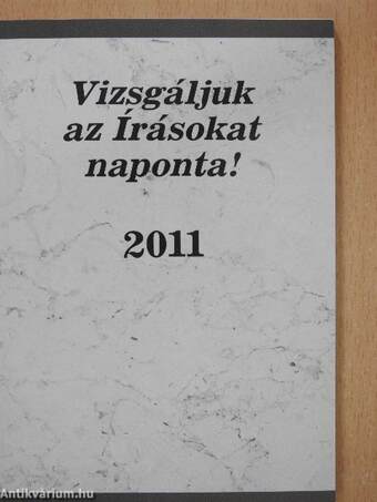 Vizsgáljuk az Írásokat naponta! 2011