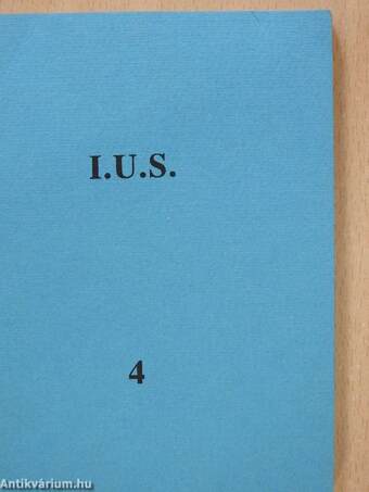 I. U. S. 4.