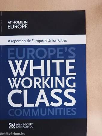 Europe's White Working Class Communities