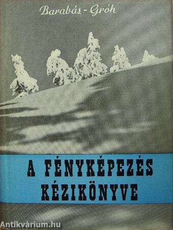 A fényképezés kézikönyve