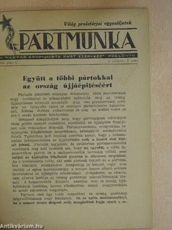 Pártmunka 1945. július 1.