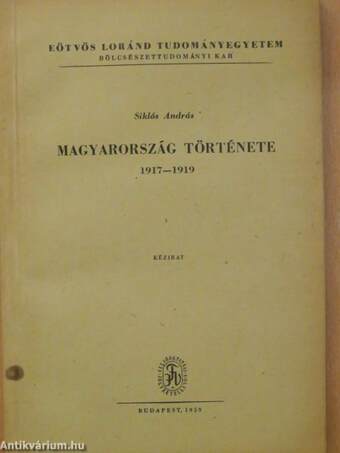 Magyarország története 1917-1919