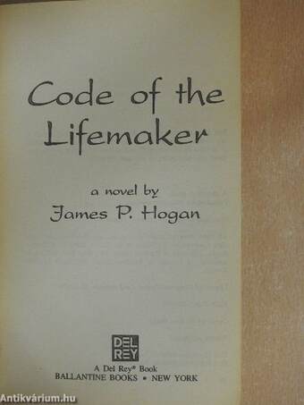 Code of the Lifemaker