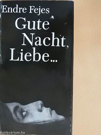 Gute Nacht, Liebe...