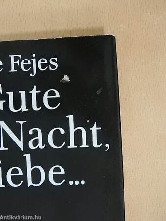 Gute Nacht, Liebe...