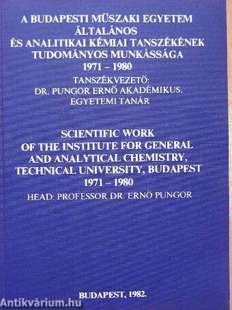 A Budapesti Műszaki Egyetem Általános és Analitikai Kémiai Tanszékének Tudományos munkássága 1971-1980
