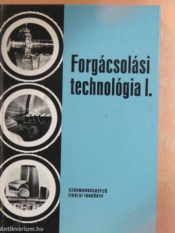 Forgácsolási technológia I.