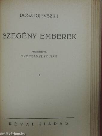 Bűn és bűnhődés I-III./Szegény emberek