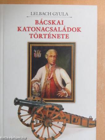 Bácskai katonacsaládok története