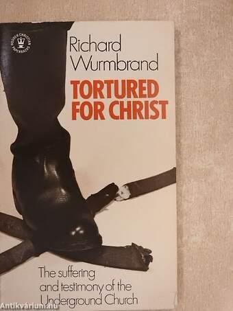 Tortured for Christ