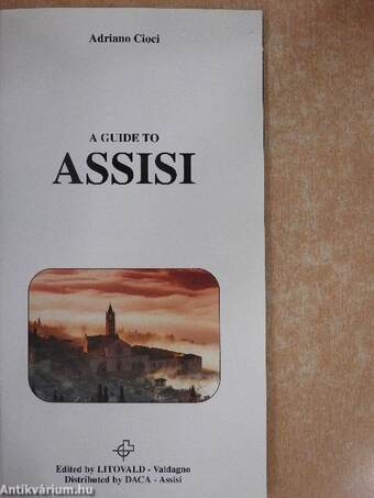 A guide to Assisi