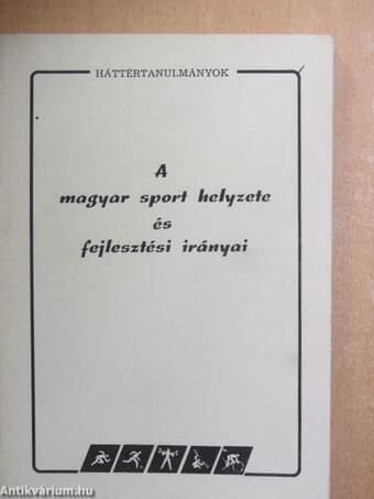 A magyar sport helyzete és fejlesztési irányai