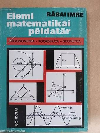 Elemi matematikai példatár I.