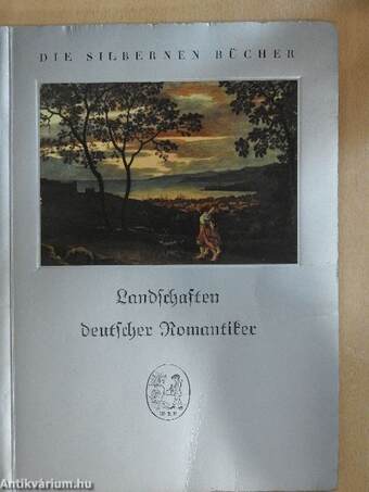 Landschaften deutscher Romantiker (gótbetűs)