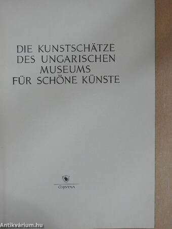 Die kunstschätze Des Ungarischen Museums für Schöne Künste