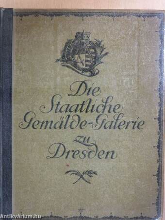 Die Gemäldegalerie zu Dresden I. (rossz állapotú)