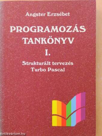 Programozás tankönyv I-II.