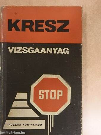 KRESZ vizsgaanyag