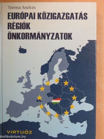 Európai közigazgatás - Régiók - Önkormányzatok