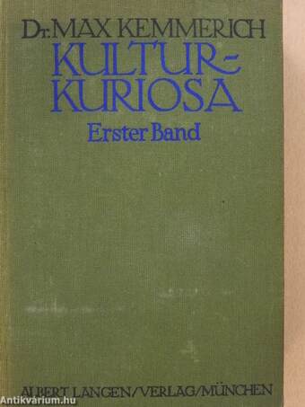 Kultur-Kuriosa I-II.