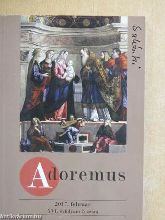 Adoremus 2017. február