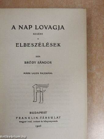 A nap lovagja/Elbeszélések