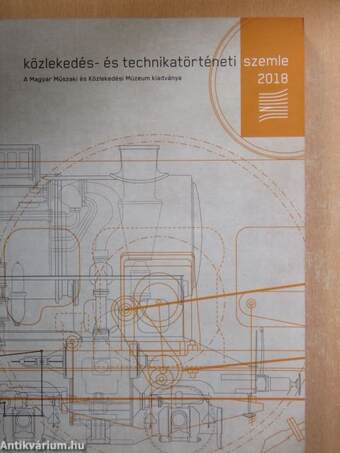 Közlekedés- és technikatörténeti szemle 2018