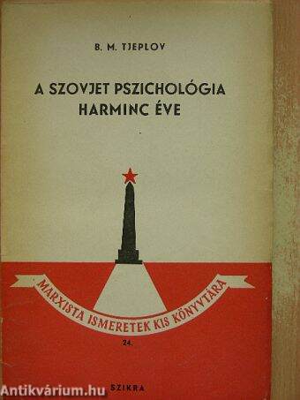 A szovjet pszichológia harminc éve