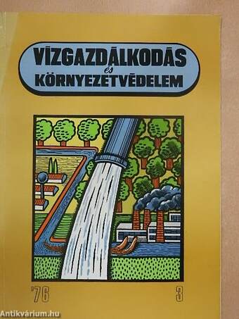 Vízgazdálkodás és Környezetvédelem 1976/3.