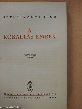 A kőbaltás ember (dedikált példány)