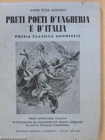 Preti poeti d'Ungheria e d'Italia (dedikált példány)