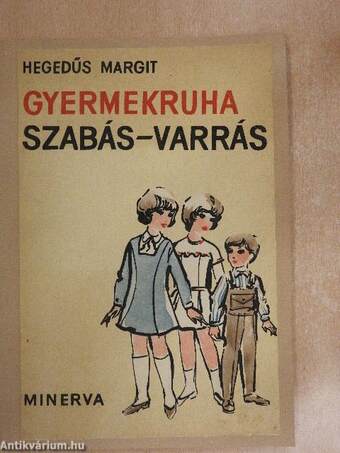 Gyermekruha szabás-varrás