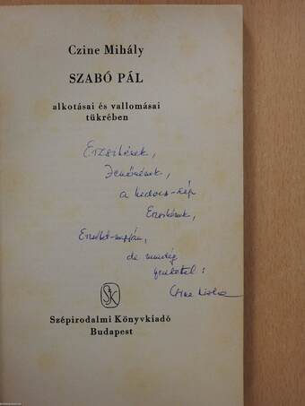 Szabó Pál alkotásai és vallomásai tükrében (dedikált példány)