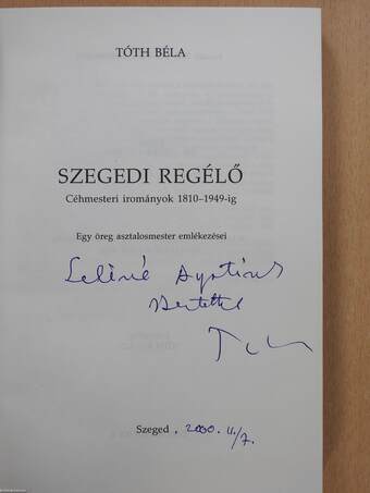 Szegedi regélő (dedikált példány)