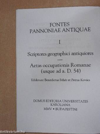 Early Geographers - The Period of the Roman Conquest (to AD 54)/Scriptores geographici antiquiores - Aetas occupationis Romanae (usque ad a. D. 54)