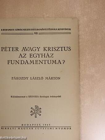 Péter avagy Krisztus az egyház fundamentuma?