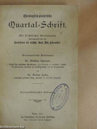 Theologisch-praktische Quartal-Schrift 1900/1-4. (gótbetűs)