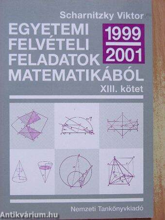 Egyetemi felvételi feladatok matematikából XII.